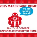 Visit us at Maker Faire 2015 in Rome